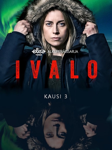 مشاهدة مسلسل Ivalo الموسم الثالث الحلقة 1 مترجمة