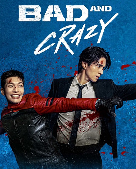 مشاهدة مسلسل سيئ ومجنون Bad and Crazy الحلقة 8 مترجمة