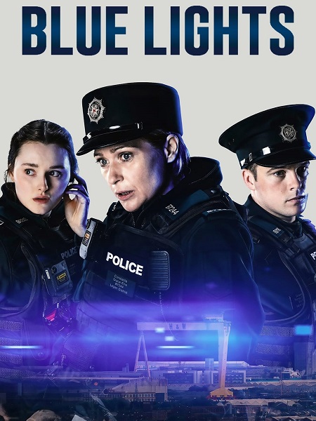 مشاهدة مسلسل Blue Lights الموسم الاول الحلقة 3 مترجمة