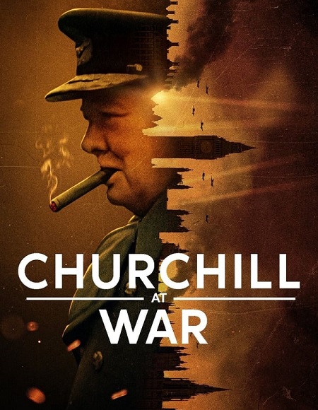 مشاهدة مسلسل Churchill at War الحلقة 3 مترجمة