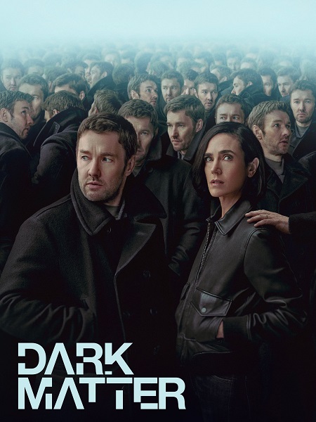 مشاهدة مسلسل Dark Matter 2024 الموسم الاول الحلقة 8 مترجمة
