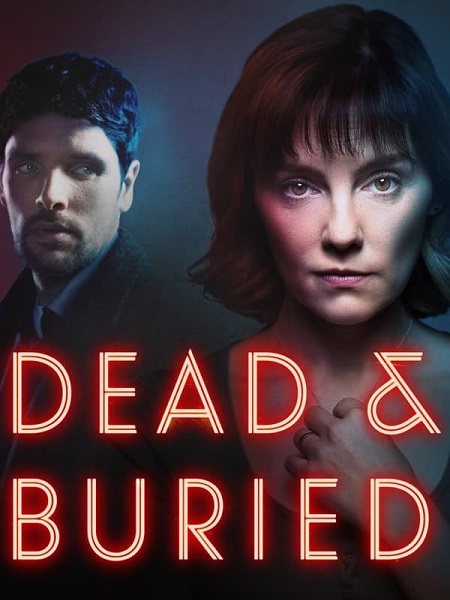 مشاهدة مسلسل Dead and Buried الحلقة 1 مترجمة
