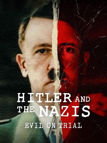 مشاهدة مسلسل Hitler and the Nazis Evil on Trial الحلقة 1 مترجمة