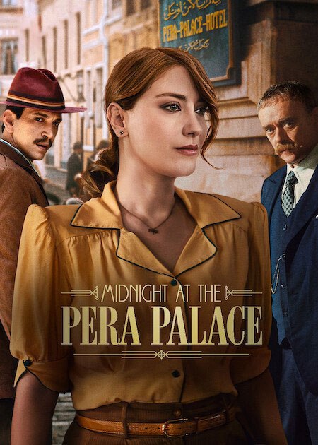 مشاهدة مسلسل Midnight at the Pera Palace الموسم الثاني الحلقة 4 مترجمة