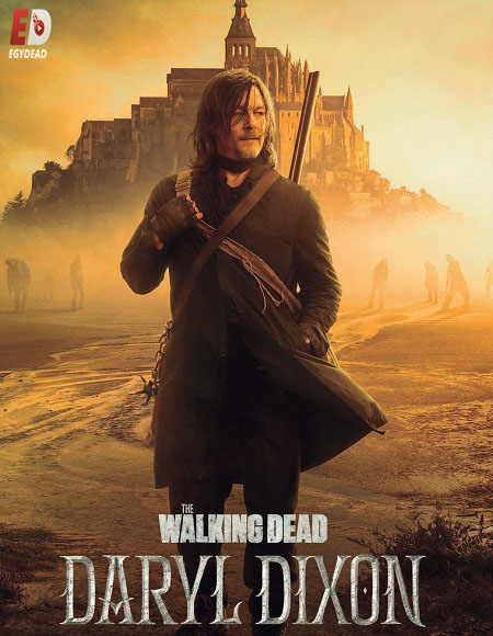 مشاهدة مسلسل TWD Daryl Dixon الموسم الثاني الحلقة 6 مترجمة
