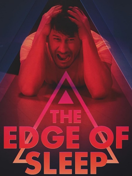 مشاهدة مسلسل The Edge of Sleep الموسم الاول الحلقة 1 مترجمة