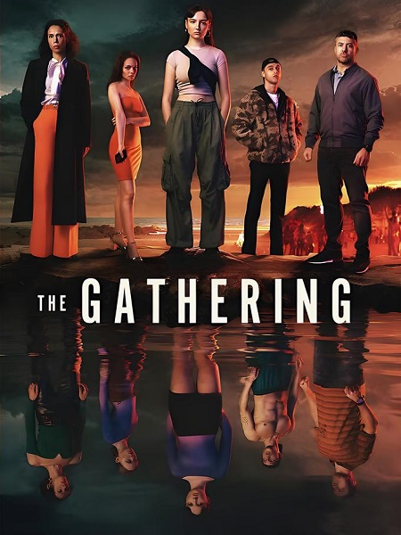 مشاهدة مسلسل The Gathering الموسم الاول الحلقة 6 مترجمة